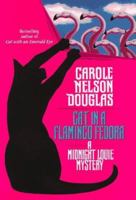 Cat in a Flamingo Fedora 0812565355 Book Cover