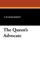 The Queen's Advocate 1434433811 Book Cover