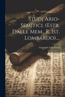 Studj Ario-semitici. (estr. Dalle Mem., R. Ist. Lombardo).... 1022343440 Book Cover