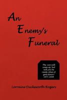 An Enemy's Funeral 1450042023 Book Cover