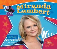 Miranda Lambert: Country Music Star 1617830186 Book Cover