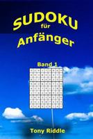 Sudoku fuer Anfaenger: 242 leichte Sudoku fuer Jeden (Band1) 1537216589 Book Cover