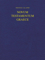 Nestle-Aland Novum Testamentum Graece 28 (Na28) 1683070682 Book Cover