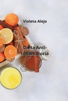 Dieta Anti-inflamatoria B0CPPTWPNK Book Cover