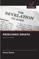 Przeciwko Swiatu (Polish Edition) 6209043097 Book Cover