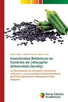 Insecticidas Botânicos no Controlo de (Alocypha bimaculata Jacoby) (Portuguese Edition) 6206761355 Book Cover