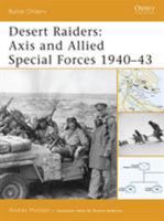 Desert raiders: Axis and Allied Special Forces 1940-43 (Battle Orders) 1846030064 Book Cover