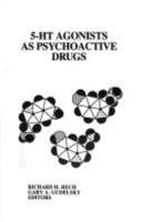 5-Ht Agonists As Psychoactive Drugs 0916182061 Book Cover