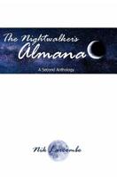 The Nightwalker's Almanac 0368476030 Book Cover