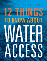 12 Things to Know about Water Access 1645823903 Book Cover