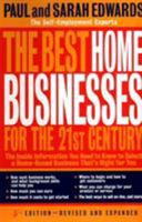 The Best Home Businesses for the 21st Century 0874779731 Book Cover