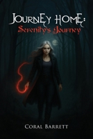 Journey Home : Serenity's Journey 1967361983 Book Cover