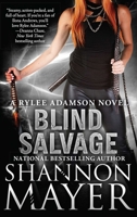 Blind Salvage (Rylee Adamson, #5) 1940456991 Book Cover