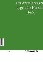 Der Dritte Kreuzzug Gegen Die Hussiten (1427) 3863823591 Book Cover