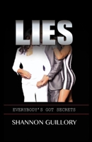 Lies: Everybody's Got Secrets 061581140X Book Cover
