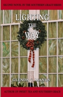 Lighting The Way 0692303669 Book Cover