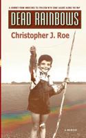 Dead Rainbows 1492300861 Book Cover