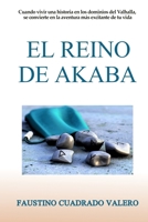 EL REINO DE AKABA (Spanish Edition) B088YCVZHY Book Cover