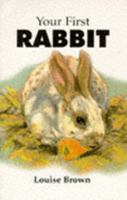 Your First Rabbit 0866220712 Book Cover