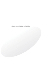 Simone Forti: The Bear in the Mirror 3960983956 Book Cover