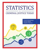 Statistics in Criminal Justice Today 1793577196 Book Cover