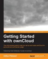 Getting Started with Owncloud 1782168257 Book Cover