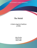 The Medal: A Satire Against Sedition 1167150600 Book Cover