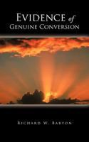 Evidence of Genuine Conversion 1468588761 Book Cover
