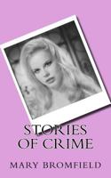 Stories of Crime 1540646580 Book Cover