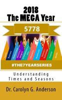 2018 the Mega Year 0996403892 Book Cover