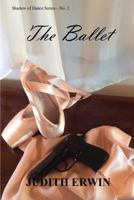 The Ballet 0986336769 Book Cover