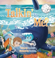 You Talkin' To Me? B09WQQPGCM Book Cover