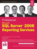 Professional SQL Server 2008 Reporting Services 0470242019 Book Cover
