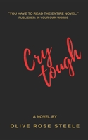 Cry Tough 0981072313 Book Cover