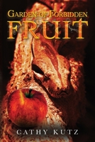 Garden of Forbidden Fruit 1685158536 Book Cover