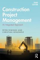 Construction Project Management: An Integrated Approach 0815358652 Book Cover