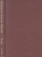 Classical Galois Theory, With Examples 0828412685 Book Cover