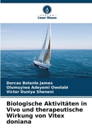 Biologische Aktivitäten in Vivo und therapeutische Wirkung von Vitex doniana (German Edition) 6207053168 Book Cover