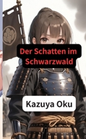 Der Schatten im Schwarzwald (German Edition) B0H73LSWLK Book Cover