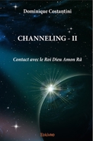 CHANNELING - II (French Edition) 2414581530 Book Cover