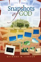 Snapshots of God: A Daily Devotional 082802460X Book Cover