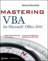 Mastering VBA for Office 2010 0470634006 Book Cover