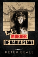 The Murder of Karla Plane B0C7F59423 Book Cover