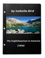 Englishwoman in America 3829058047 Book Cover