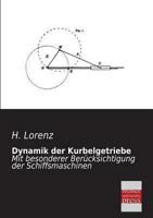 Dynamik Der Kurbelgetriebe 3956109430 Book Cover