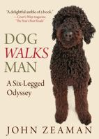 Dog Walks Man 1599219638 Book Cover