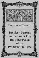 Breviary Lessons for the Lord's Day: and other Feasts of the Proper of the Time 1534884084 Book Cover