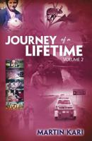 Journey of a Lifetime, Volume 2 1925230074 Book Cover