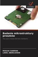 Badanie mikrostruktury proszków: Przy uzyciu metody Warrena i Averbacha (Polish Edition) 6203905216 Book Cover