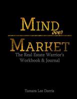 Mind Over Market Workbook & Journal 1511789344 Book Cover